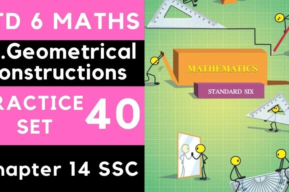 Class 6 Observe Set 40 | Chapter 17 Geometrical Constructions | sixth Maths | Maharashtra Std 6 Maths